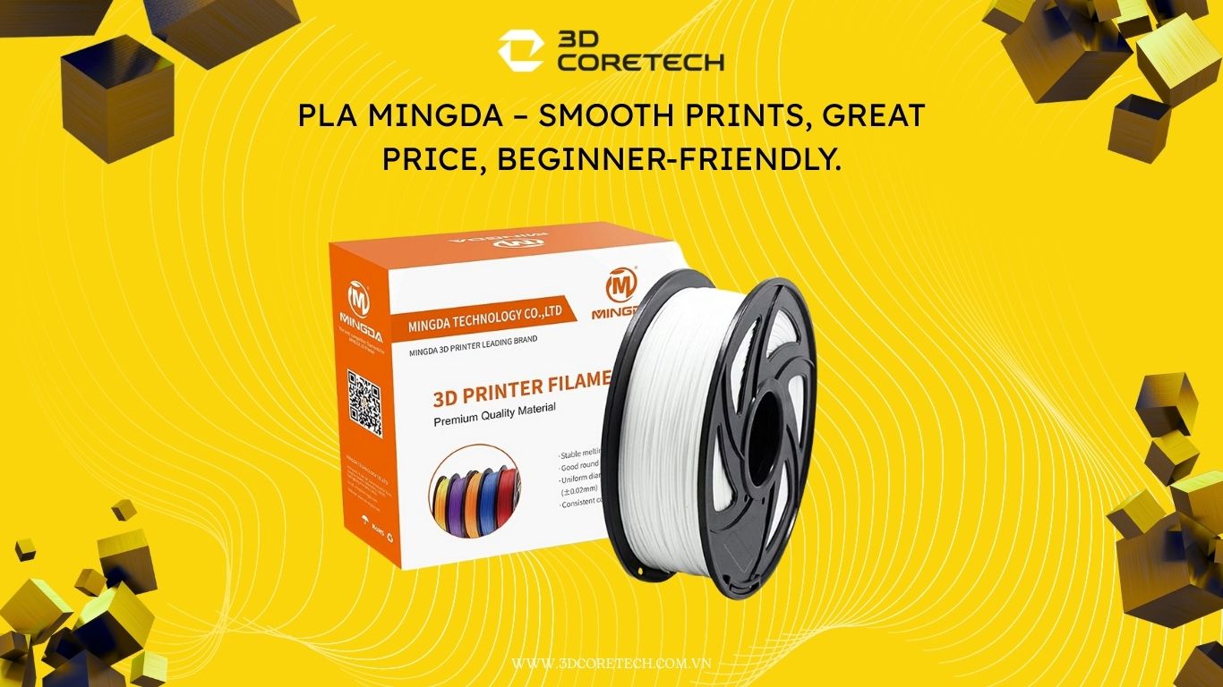 PLA MingDa, sợi PLA dễ in, PLA MingDa giá tốt, PLA MingDa in mô hình