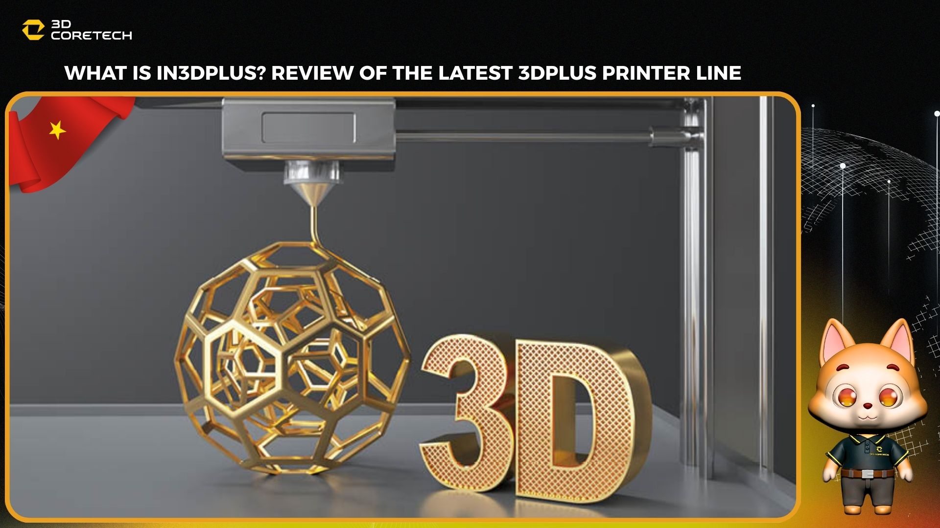 In 3D Plus là gì? Đánh giá dòng máy in 3D Plus mới nhất