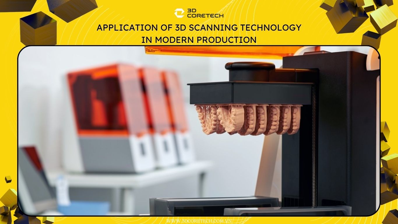 Ứng dụng công nghệ scan 3D trong sản xuất hiện đại