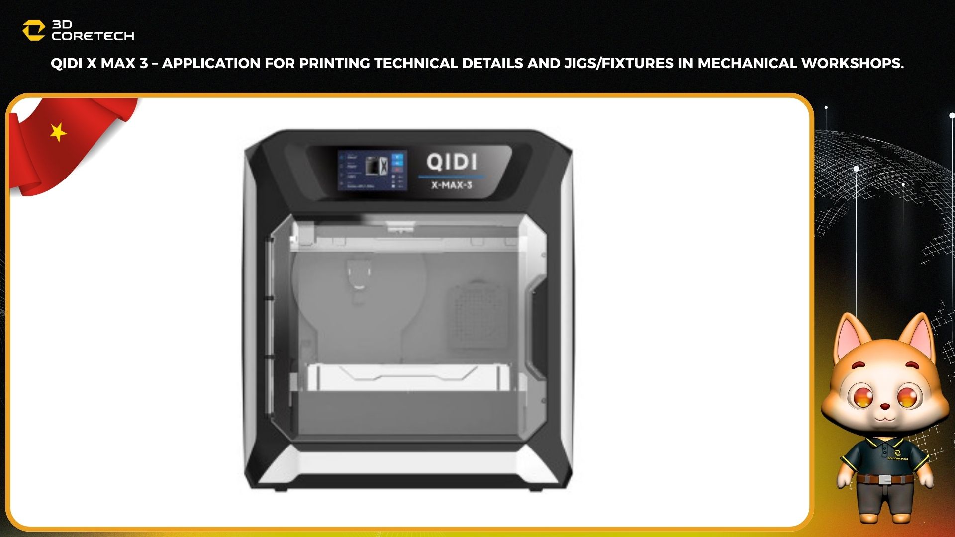 Qidi X Max 3 – Ứng dụng in chi tiết kỹ thuật và jig/fixture trong xưởng cơ khí