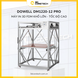 Máy in 3D Dowell DM1220-12Pro